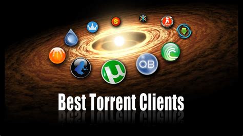 The best torrent clients for 2022 .